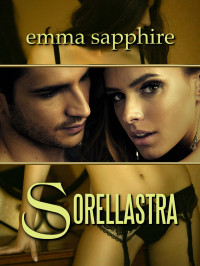Sapphire, Emma — Sorellastra (Erotica, BDSM) (Affari proibiti Vol. 1) (Italian Edition)