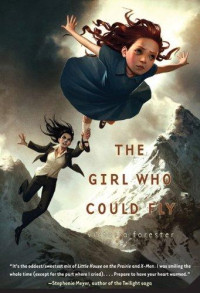 Victoria Forester — The Girl Who Could Fly