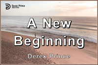 Derek Prince — A New Beginning
