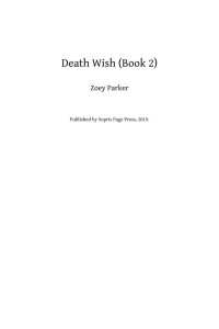 Zoey Parker — Death Wish (Book 2)