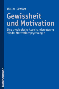 Til Elbe-Seiffart — Gewissheit und Motivation