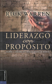 Rick Warren — Liderazgo con propósito