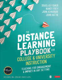 Douglas Fisher;Nancy Frey;John Almarode;John Hattie; & Nancy Frey & John Almarode & John Hattie — The Distance Learning Playbook for College and University Instruction