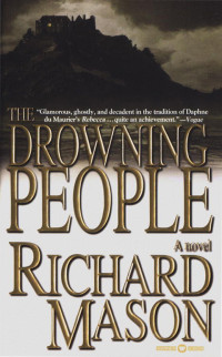 Richard Mason — The Drowning People