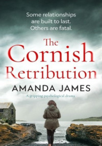 Amanda James — The Cornish Retribution
