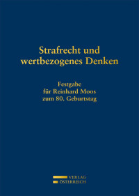 Alois Birklbauer;Christian Huber;Udo Jesionek;Roland Miklau; — festschrift_moos.indd