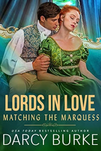 Darcy Burke — Matching the Marquess