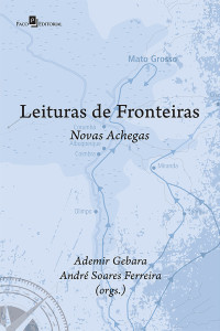 Ademir Gebara; & André Soares Ferreira — Leituras de Fronteiras