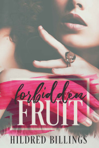 Hildred Billings — Forbidden Fruit