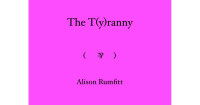 Alison Rumfitt — The T(y)ranny