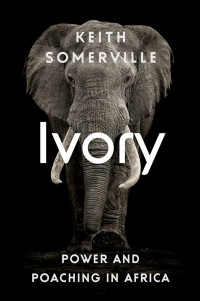 Keith Somerville — Ivory