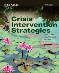 Richard K. James, Julia Whisenhunt, Rick A. Myer — Crisis Intervention Strategies 9th