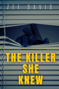 Zee David — The Killer She Knew
