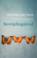 Herman van Veen, Rob Chrispijn — Bevrijdingskind