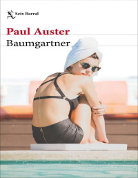 Paul Auster — Baumgartner