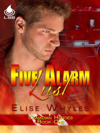 Elise Whyles — Five Alarm Lust