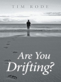 Tim Rode — Are You Drifting?