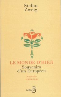 Zweig, Stefan — Le monde d'hier