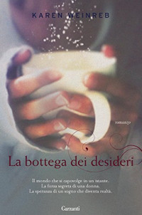 Karen Weinreb — La bottega dei desideri