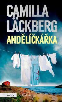 Läckbergová Camilla — Andělíčkářka