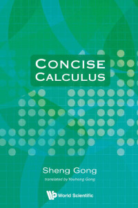 Sheng Gong — Concise Calculus
