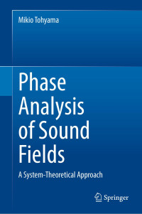 Mikio Tohyama — Phase Analysis of Sound Fields