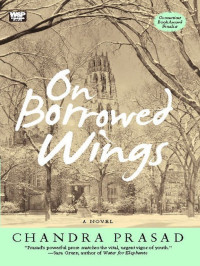 Chandra Prasad — On Borrowed Wings