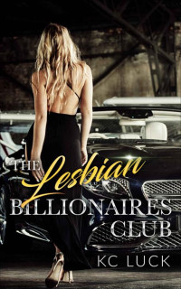 KC Luck — The Lesbian Billionaires Club