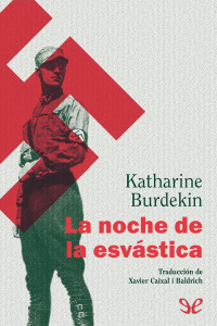 Katharine Burdekin — La noche de la esvástica