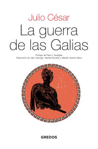 Julio César — La guerra de las Galias