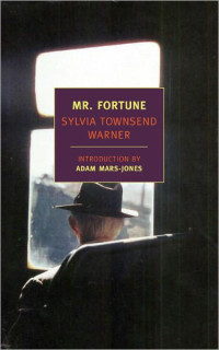 Sylvia Townsend Warner, Adam Mars-jones — Mr. Fortune