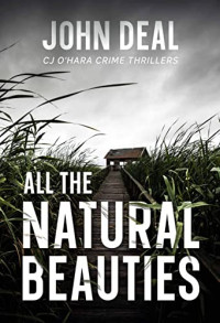 John Deal — All the Natural Beauties