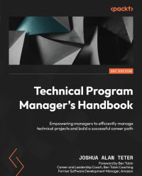 Joshua Alan Teter — Technical Program Manager's Handbook