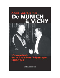 Lacroix-Riz, Annie — De Munich à Vichy