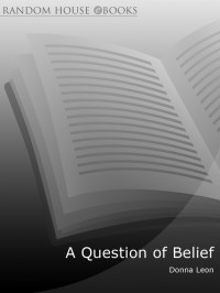 Donna Leon — A Question of Belief