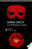 Emma Orczy — La Primula rossa