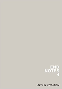 Endnotes Collective — Endnotes 4: Unity in Separation