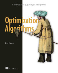 Alaa Khamis — Optimization Algorithms: AI techniques for design, planning, and control problems