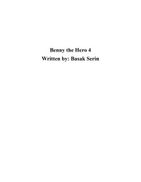 Basak Serin — Benny The Hero 4