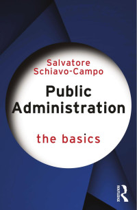 Salvatore Schiavo-Campo — Public Administration; The Basics