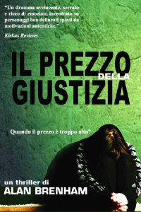 Alan Brenham [Brenham, Alan] — Il prezzo della giustizia (Italian Edition)