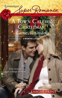 Carrie Alexander — A Town Called Christmas