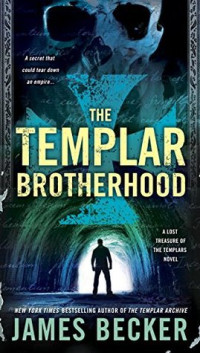 James Becker [Becker, James] — The Templar Brotherhood