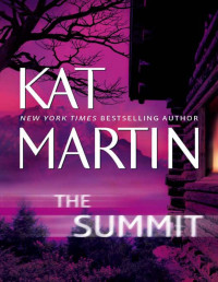 Kat Martin — The Summit