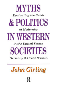 John Girling — Myths and Politics in Western Societies