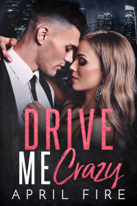 Avery Love — Drive Me Crazy