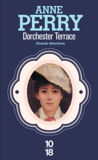 Anne PERRY — Dorchester Terrace