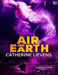 Catherine Lievens — Air and Earth