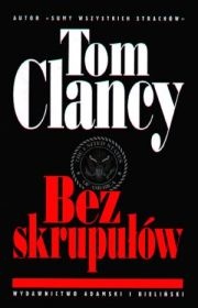 Tom Clancy — Bez skrupułów