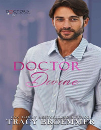 Tracy Broemmer — Doctor Divine (Doctors of Eastport General)